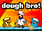  gioco flash Dough Bro gratis