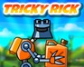  gioco flash Tricky Rick gratis